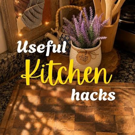 Cooking tips and kitchen hacks